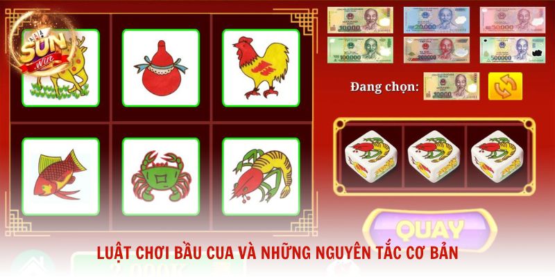 Luật chơi Bầu Cua và những nguyên tắc cơ bản tại Sunwin