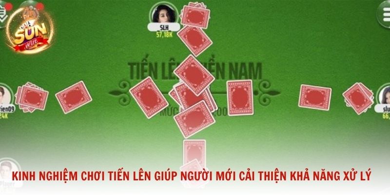 Kinh nghiệm chơi Tiến Lên giúp người mới cải thiện khả năng xử lý bài